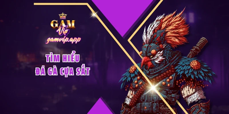 Tìm hiểu đá gà cựa sắt